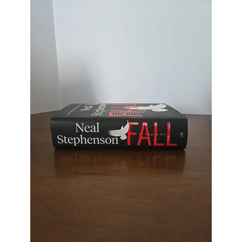 SIGNED Fall or Dodge‎ in Hell by Neal Stephenson 1st Ed 1st Print 2019 HCDJ